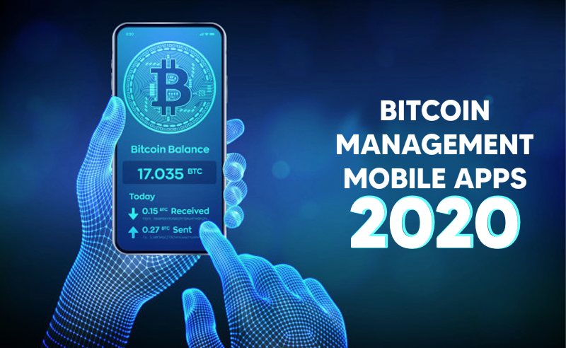 Best Bitcoin Management Mobile Apps In 2020 | Quick Guide