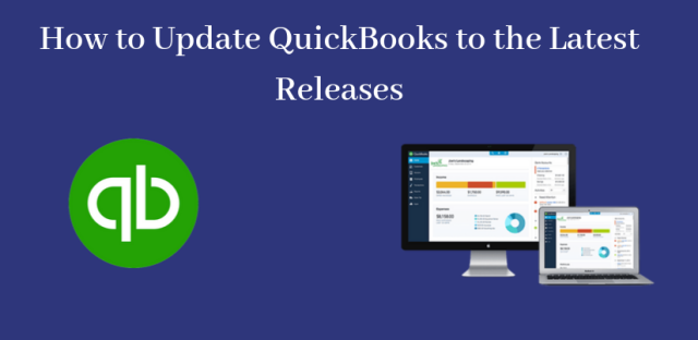 How to Update QuickBooks to the Latest Releases