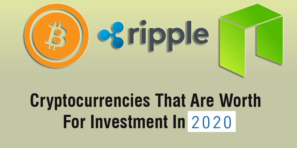Top 3 Cryptocurrencies That Are Worth For Investment In 2020