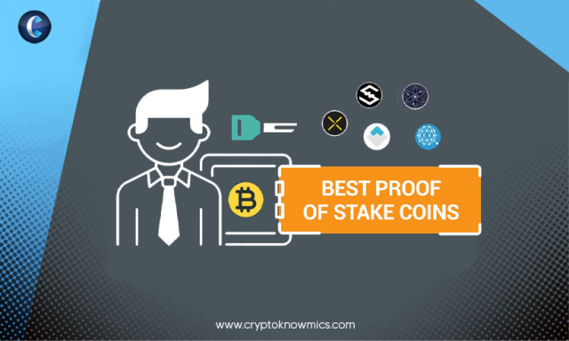 5 Most Profitable Proof-of-Stake Cryptocurrencies that Must Have Your Attention