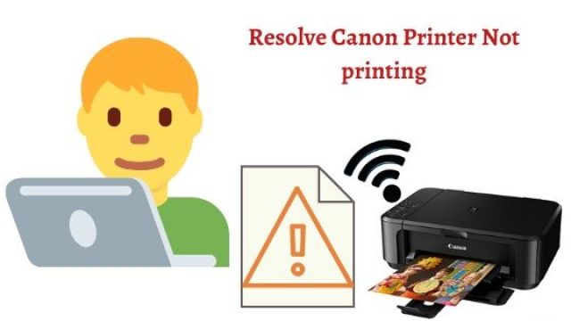 Resolve Canon Printer Not Printing Error, Get Complete Solution