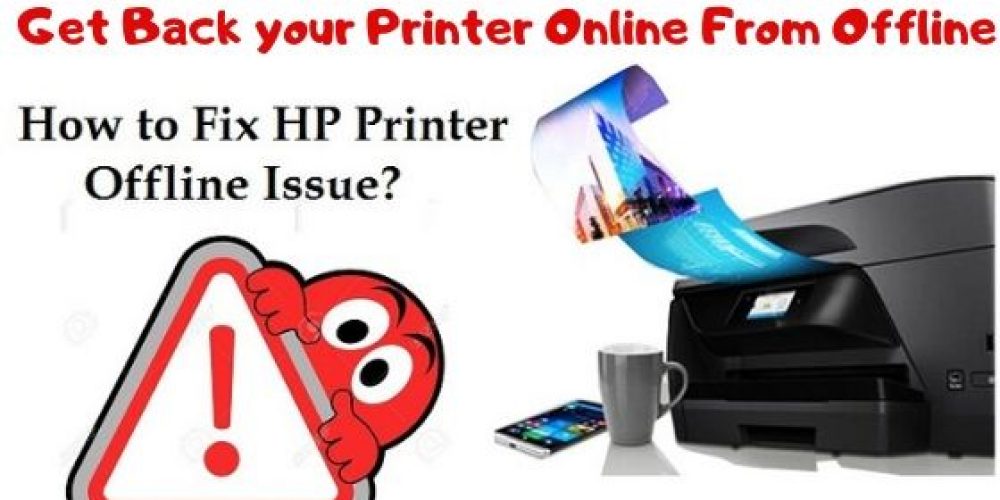Easy way to Get Back Your Printer Online From Offline