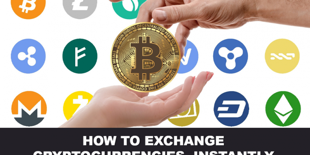 How To Exchange Cryptocurrencies, Instantly
