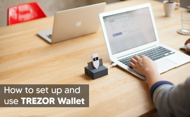 How To Setup And Use Trezor One Hardware Wallet?