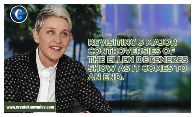 Revisiting 5 Major Controversies of the Ellen DeGeneres show as it comes to an End