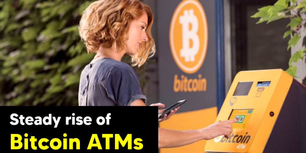 Steady Rise Of Bitcoin ATMs